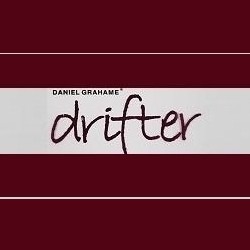 Drifter by Daniel Grahame